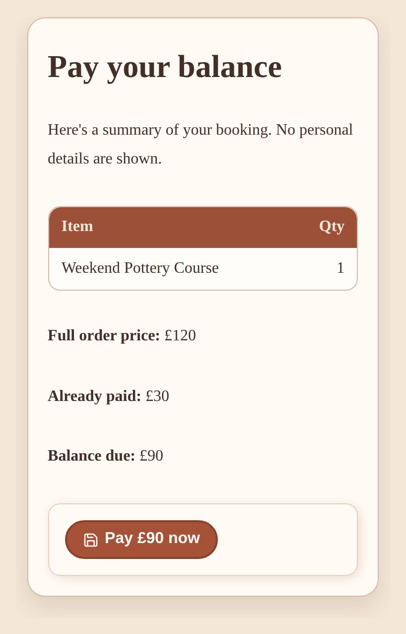 Weekend Pottery Course balance page showing a £120 order, £30 paid and £90 left to pay