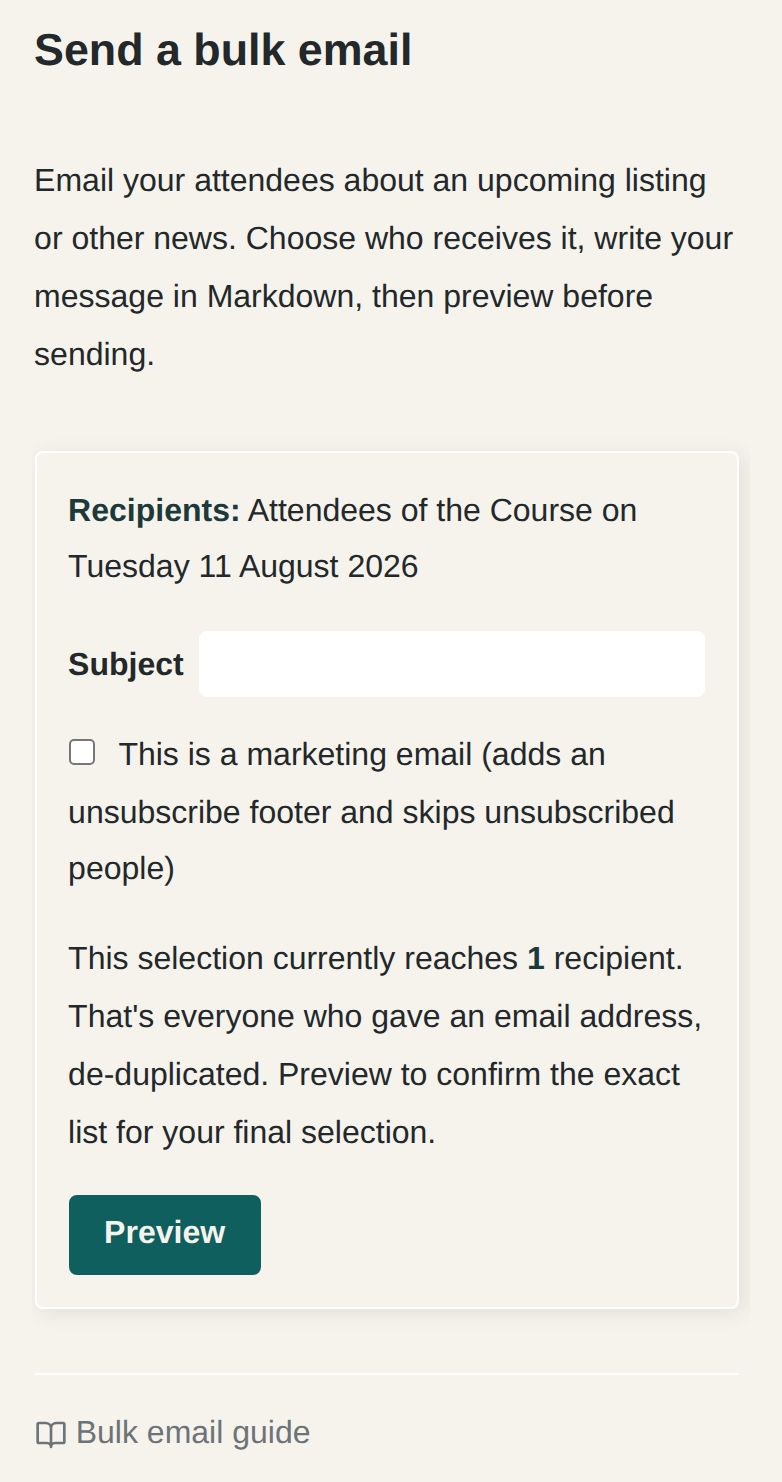 A screenshot of the bulk email page addressed to attendees of the Course on Tuesday 11 August 2026, saying it reaches 1 recipient